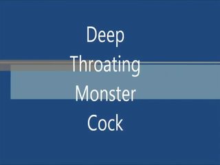 Monstercock garganta profunda
